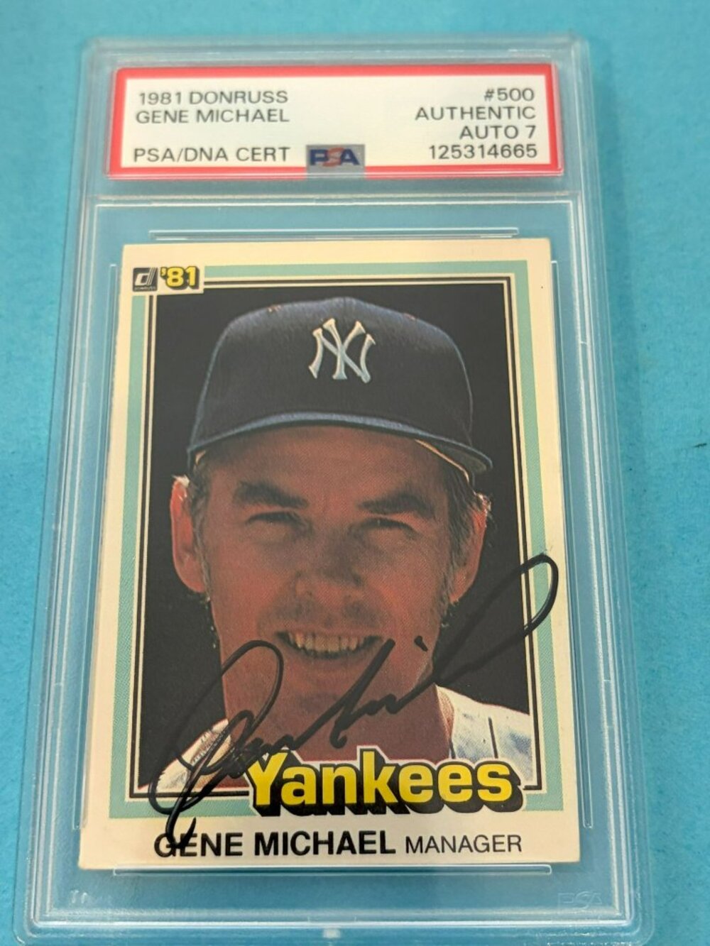 Gene Michael Signed 1981 Donruss #500 Baseball Card NY Yankees Autograph PSA DNA